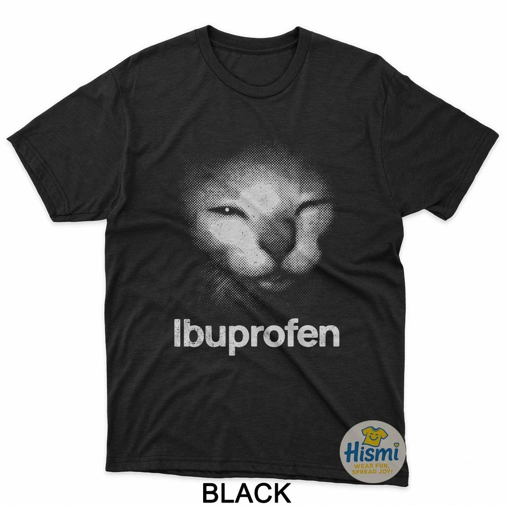 Ibuprofen Cat Meme T-Shirt