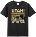 Utah Get Me Two Funny Meme Quote Retro Men's T-Shirt