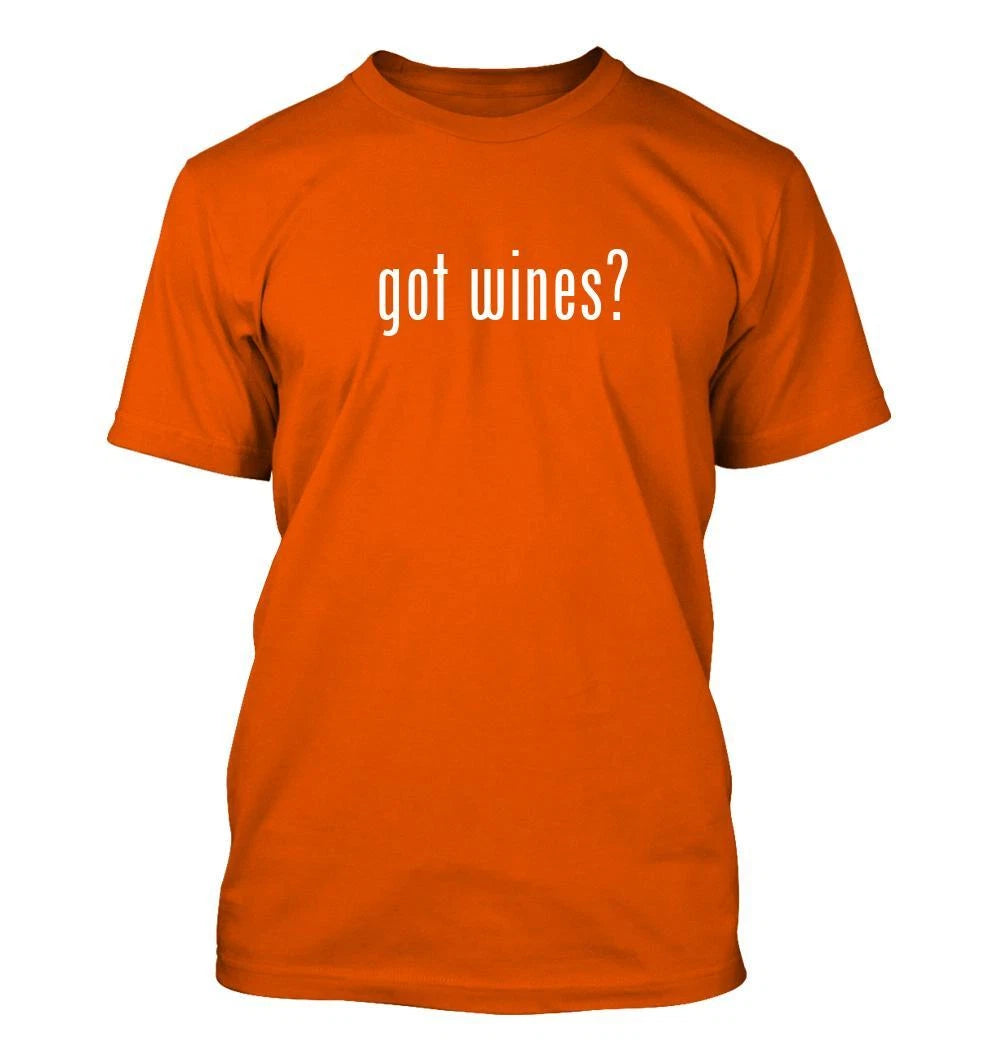 got wines? - Men's Funny T-Shirt New RARE
