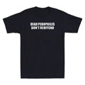 Dead Pedophiles Don't Reoffend Funny Saying Quote Vintage Men's T-Shirt Gift Tee