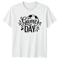 Game Day T-Shirt Soccer Fan Soccer Sports Sports Season Gift For Him And Her