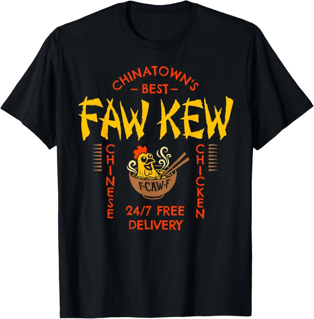 FAW Kew Chinese Fao Fow Fowk Fawk Funny Viral F-Caw-F Meme T-Shirt