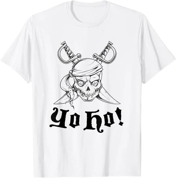 Yo Ho! Funny Pirate Saying Quote T-Shirt