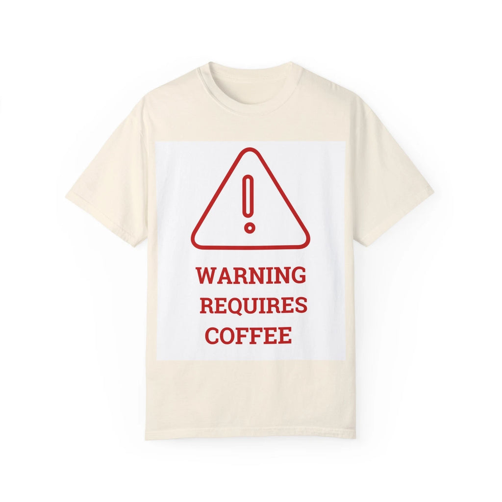 Funny Warning Requires Coffee T-shirt, Humorous Unisex Tee, Sarcastic Graphic
