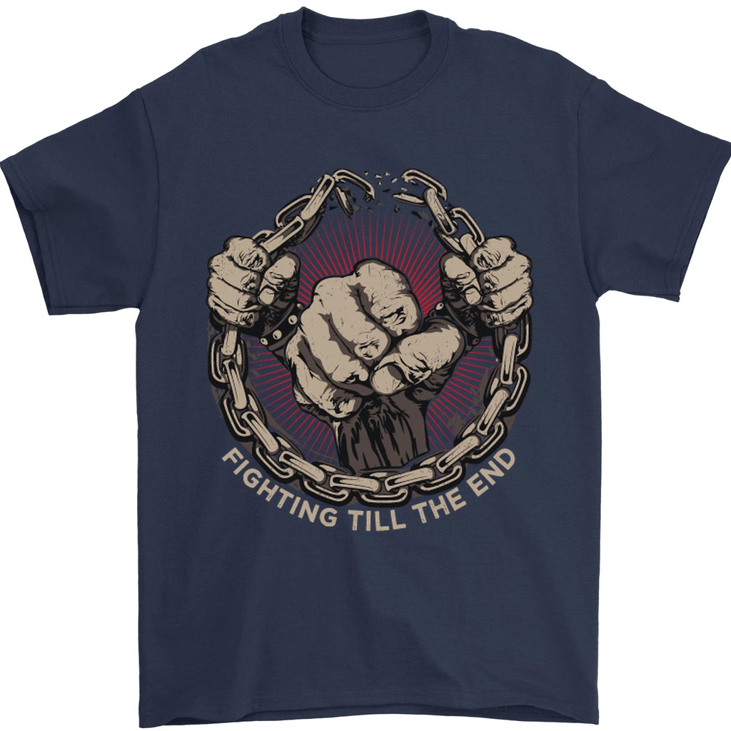 Fighting Till the End MMA Martial Arts Mens T-Shirt 100% Cotton