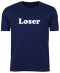 LOSER UNISEX T-Shirt Tee / Funny / Beginner / Birthday / UNISEX / Xmas / S-XXL