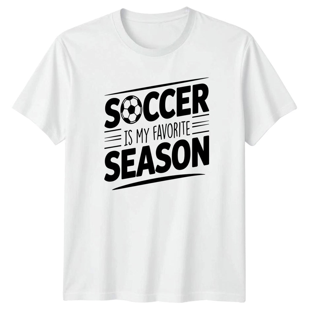 Soccer Is My Favorite Season T-Shirt Soccer Fan Soccer Gift For Him And Her
