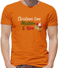 Christmas Time, Mistletoe And Wine - Mens T-Shirt - Funny Love White Red Pinot