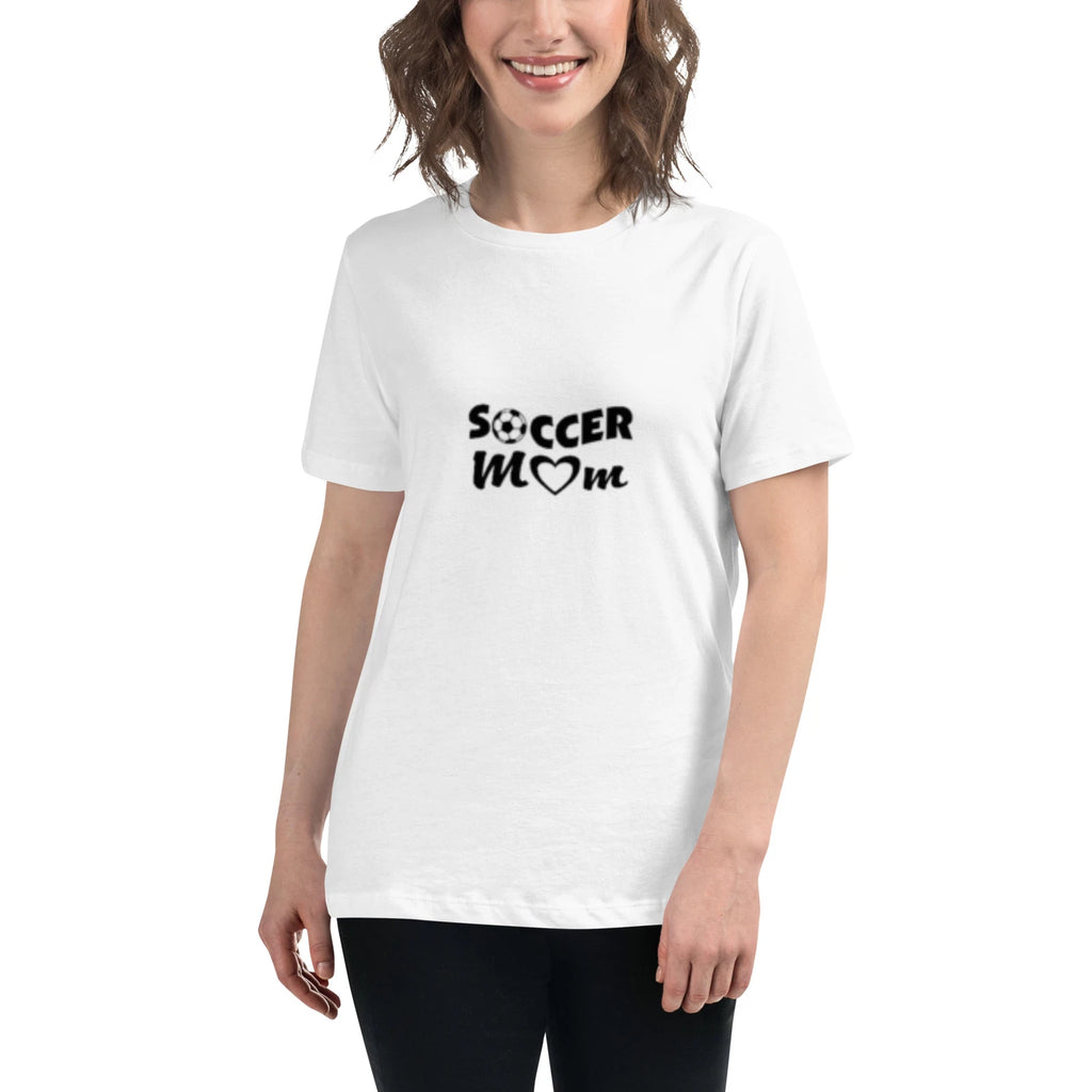 Women's Relaxed T-Shirt - Soccer Mom Shirt - Women’s Shirt - White Shirt