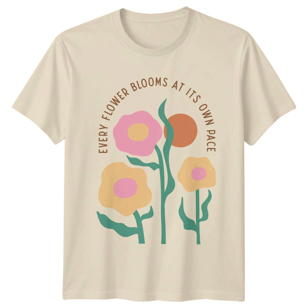Every Flower Blooms At Its Own Pace Boho Nature T-Shirt