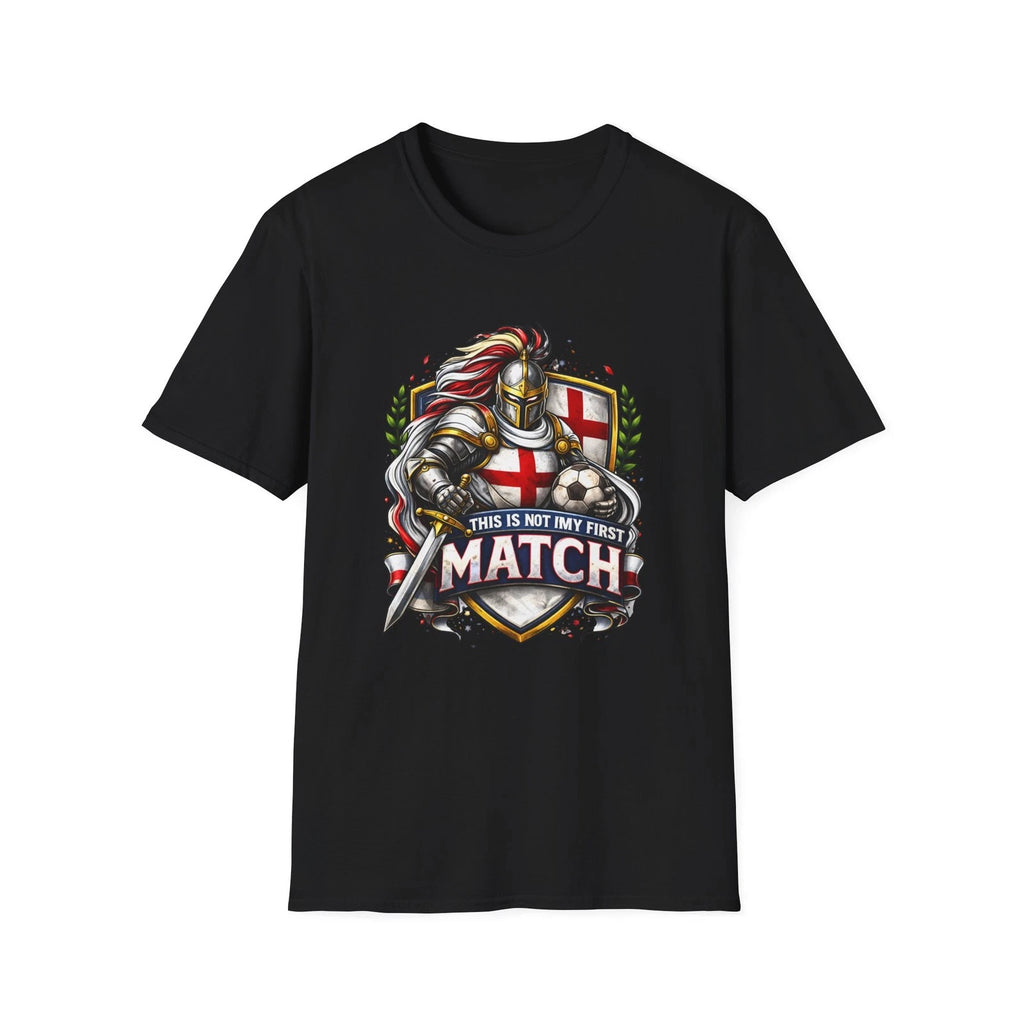 England Soccer Knight Shield T-Shirt This Is Not My First Match Football Tee