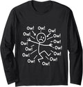 Ow Ow Ow Ow Ow Ow Character Sad Face Funny Present Long Sleeve Tshirt