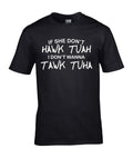 HAWK TUAH T-Shirt, Funny If she dont HAWK TUAH TAWK TUHA Meme Slag Viral Girl