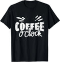 It_s Coffee O_clock funny Coffee T-Shirt