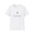 Coffee Lover's Unisex T-Shirt, Mood Boosting Tee, Gift for Coffee Addicts, Funny