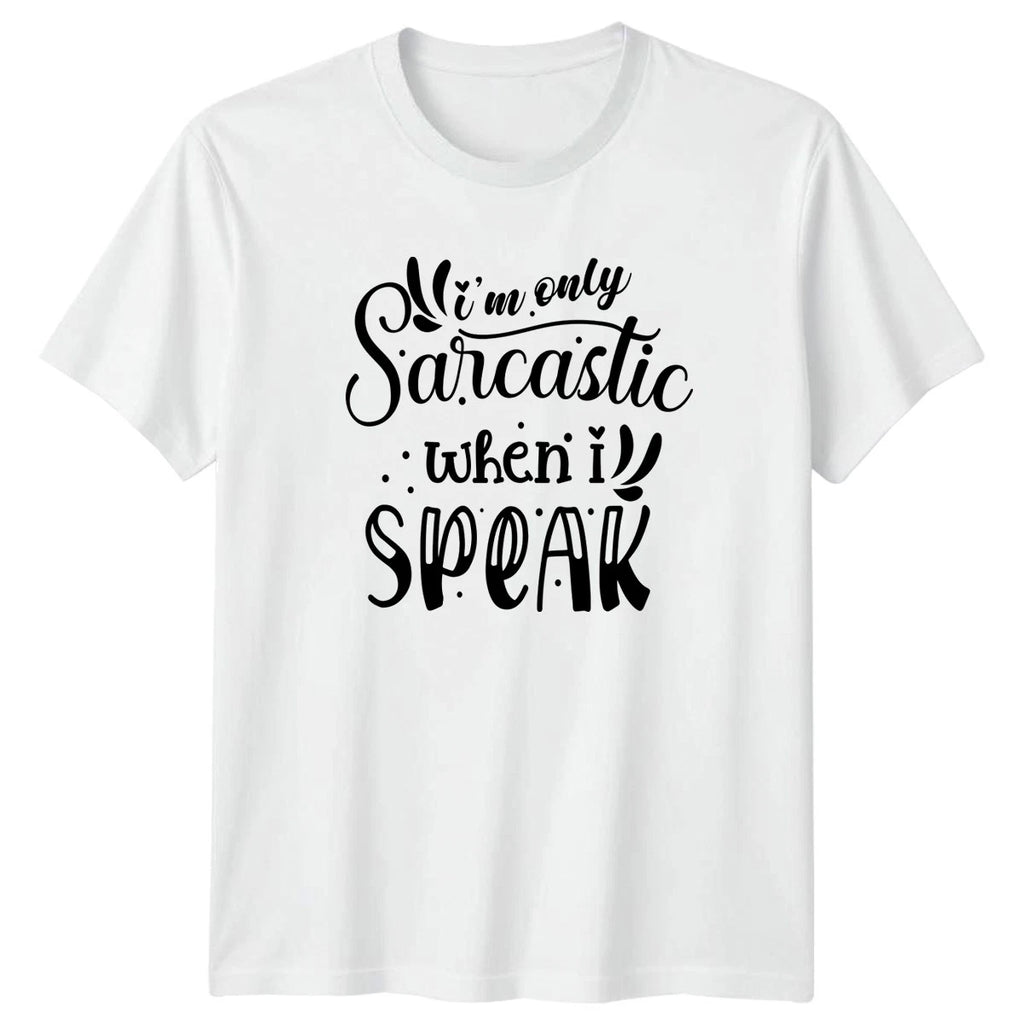 Im Only Sarcastic When I T-Shirt Witty Humor Christmas Gift For Him And Her