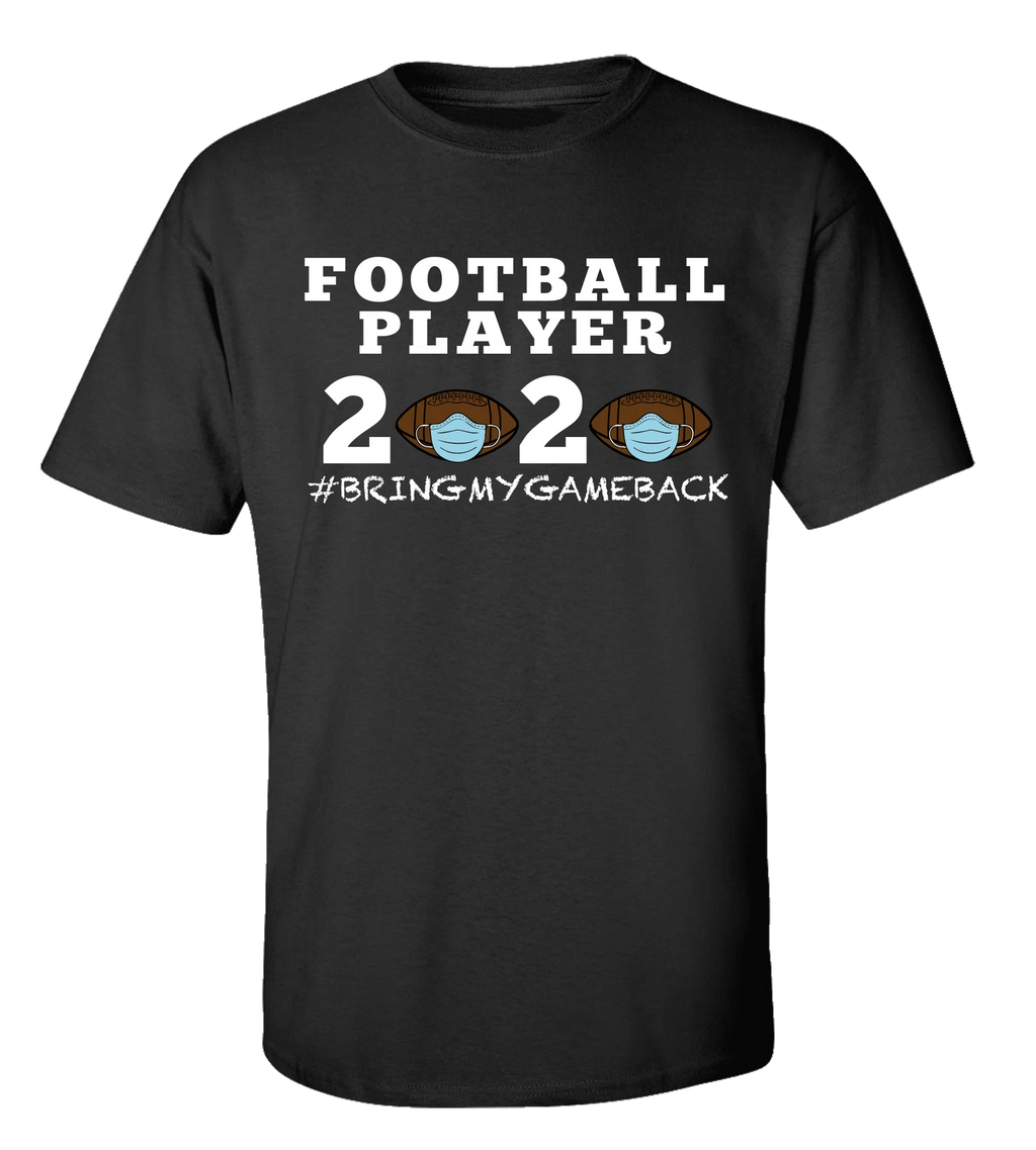 Men's Unisex Adult Football Player 2020 Bring My Game Back Short Sleeve T-shirt