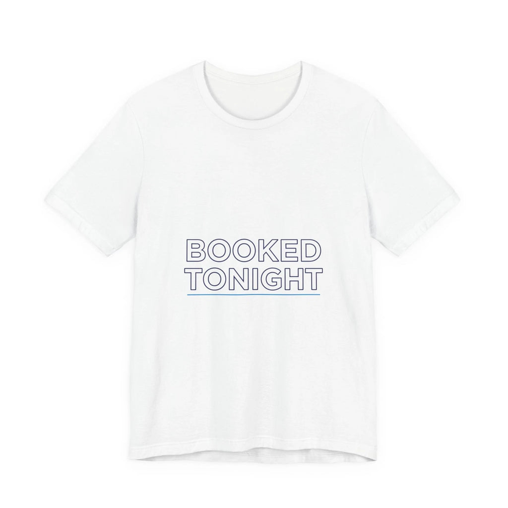 BOOKED TONIGHT Outline Text Shirt | Hollow Font, Minimalist Typography Tee
