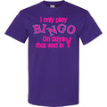 Inktastic I Only Play Bingo On Days That End In Y T-Shirt Funny Mom Mothers Day