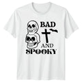 Bad And Spooky T-Shirt Halloween Spooky Humor Halloween Gift For Him And Her