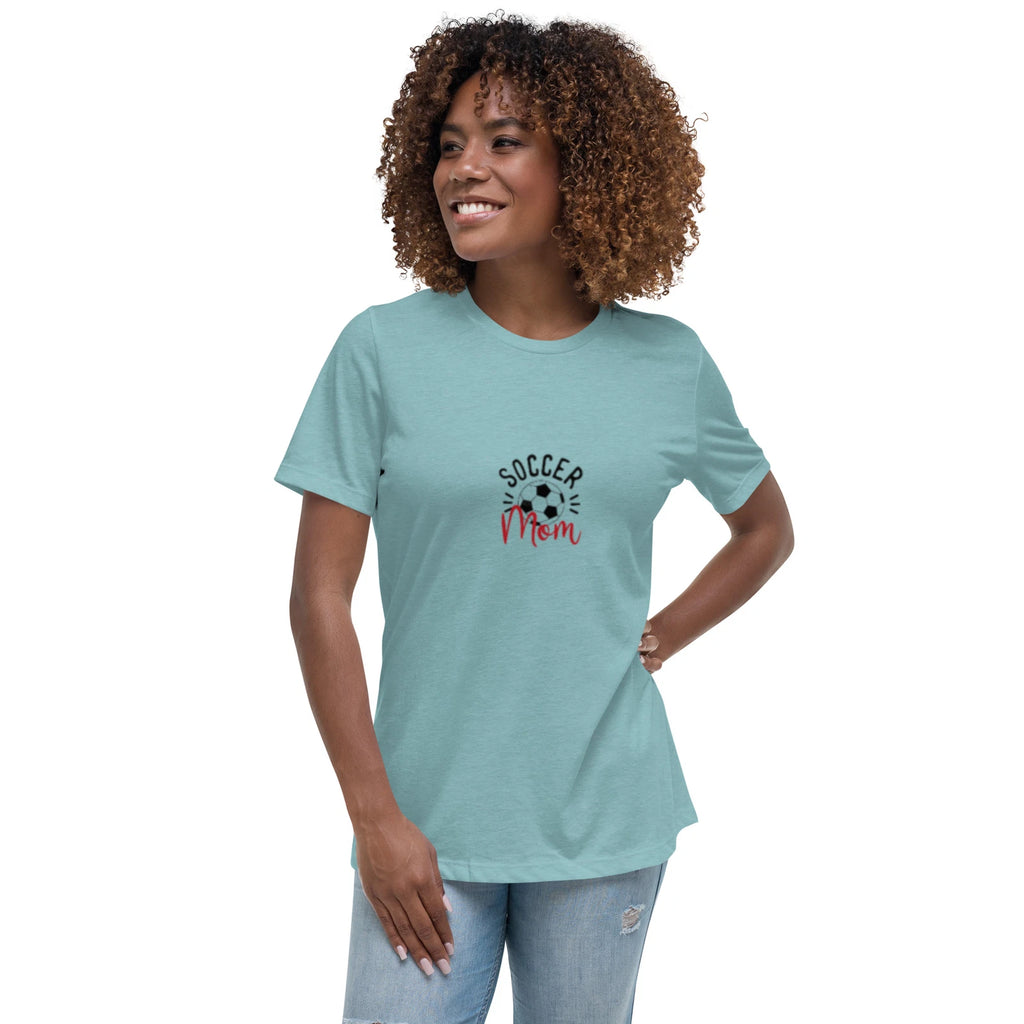 Women's Relaxed T-Shirt - Soccer Mom Shirt - Blue Shirt - Women’s Shirt - Soccer