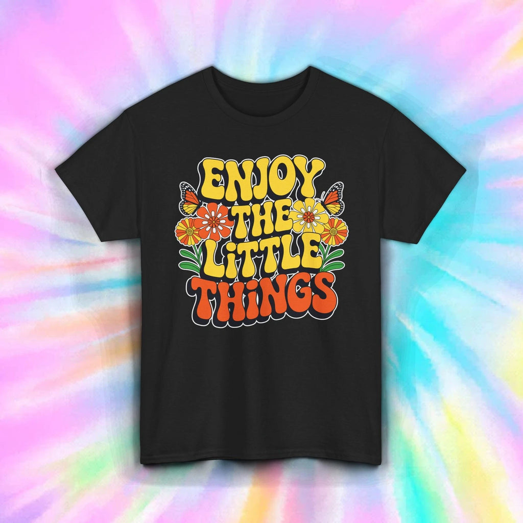 Enjoy The Little Things Shirt | Retro Floral Hippie Positive Quote Tee S–5XL