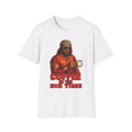 Macho Man cup of Coffee in the big time T-Shirt,