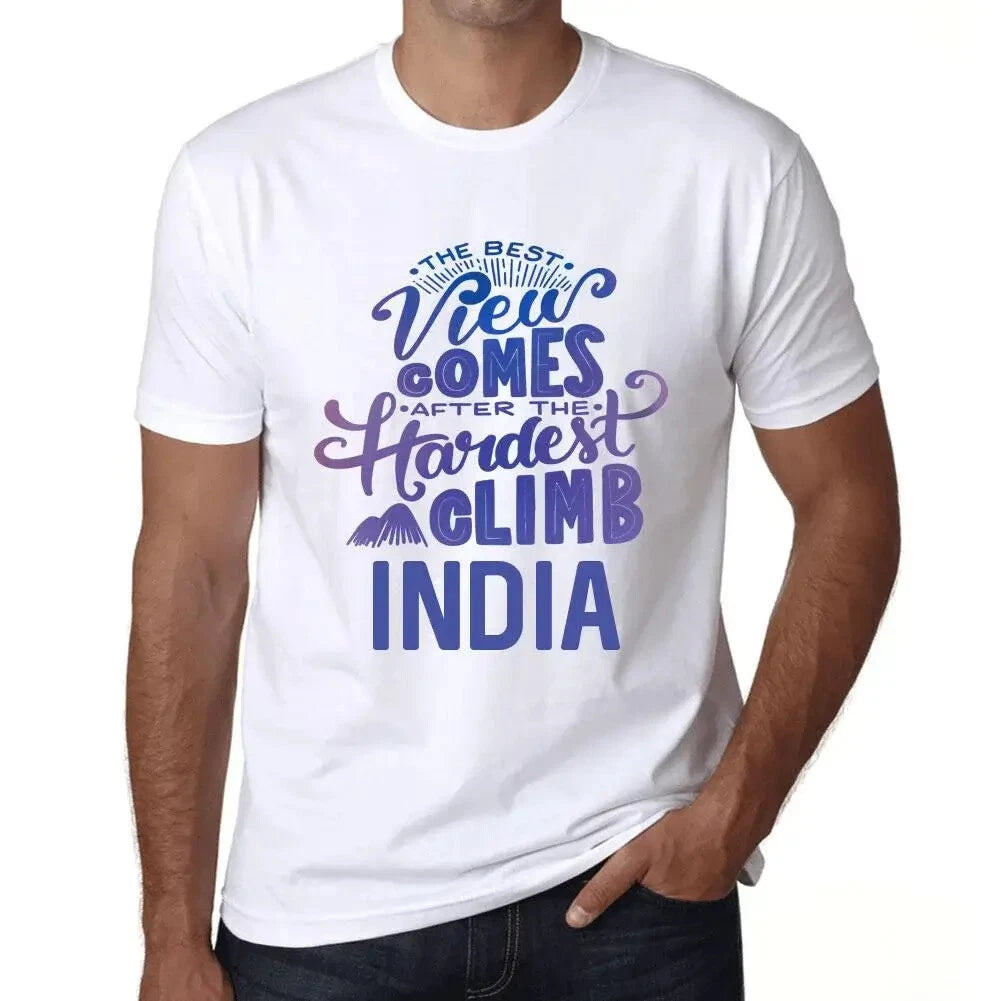 Men's Graphic T-Shirt The Best View Comes After Hardest Mountain Climb India
