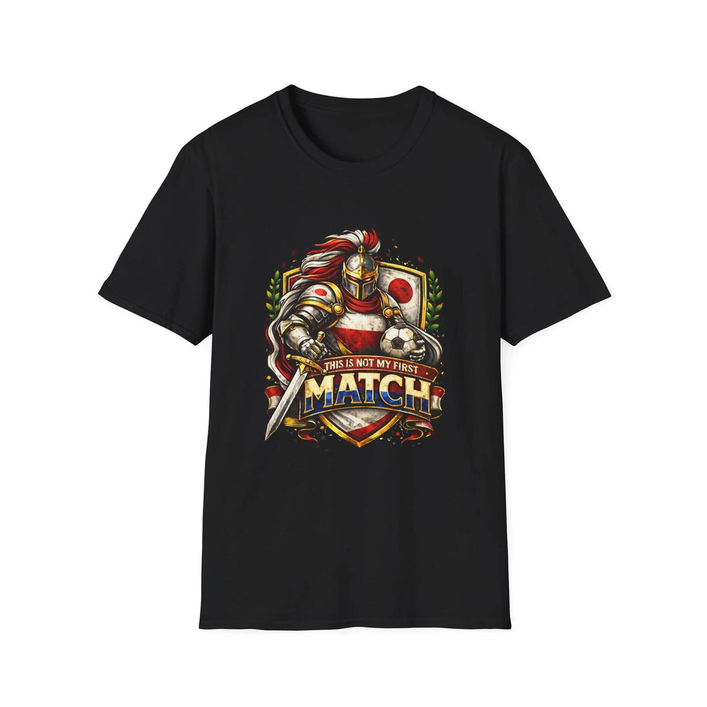 Japanese Soccer Knight T-Shirt This Is Not My First Match Medieval Football Tee