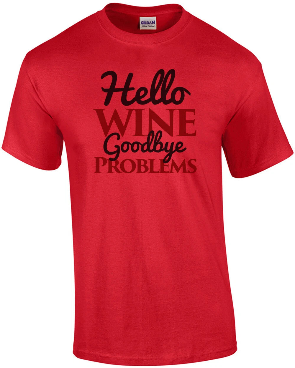 Hello Wine - Goodbye Problems - Funny wine t-shirt