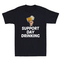 Beer Support Day Drinking Funny Beer Lovers Gift Novelty Men's Cotton T-Shirt