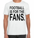 Football is for the Fans T Shirt - European Super League Soccer