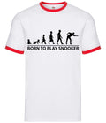 Born to Play Snooker - Mens Ringer - 147 Crucible Funny Ronnie Table Love