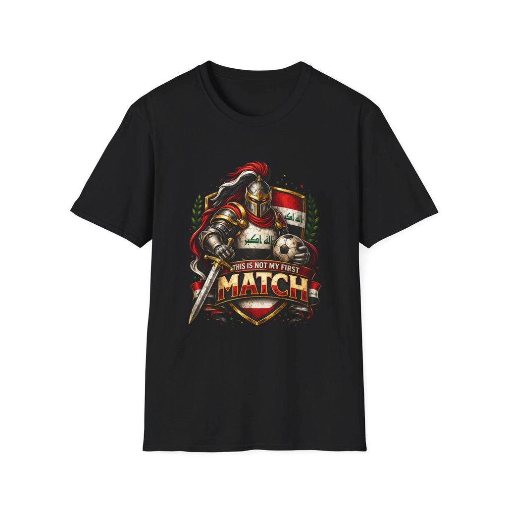 Iraq Soccer Knight Crest T-Shirt This Is Not My First Match Football Tee