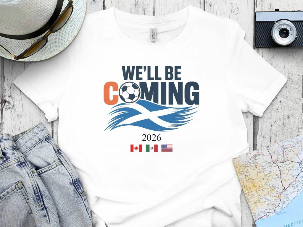We'll Be Coming Scottish Football World Cup 2026 Tee