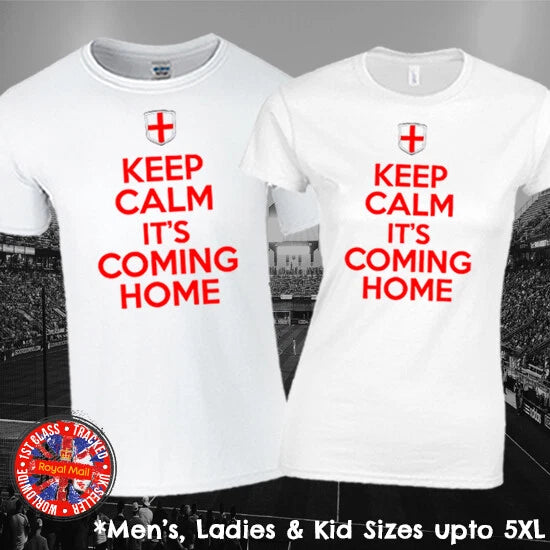England "Keep Calm It's Coming Home" T-shirt Mens Ladies Kids Euros Football