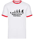 Born To Play Football - Mens Ringer - Love Soccer Player Team Fan
