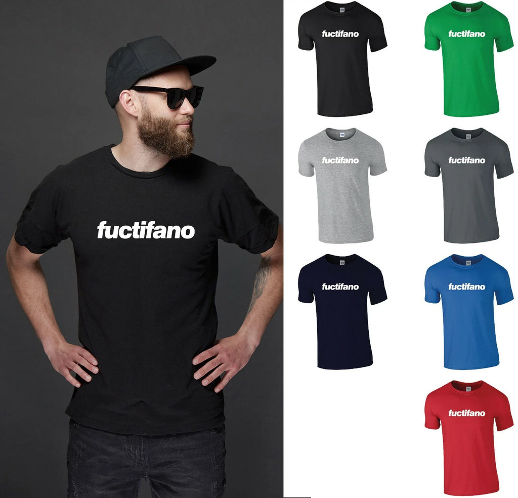 Fuctifano T-Shirt | Funny Rude Scottish Slogan Tee | Father's Day Birthday Gift