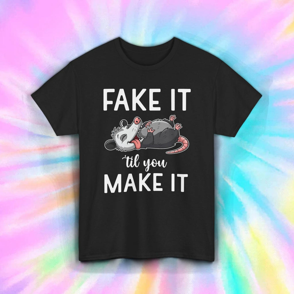 Funny Opossum Shirt | Fake It Til You Make It Humor Lazy Animal Tee S-5XL