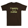 I Identify As An Asshole Funny Quote Sarcastic Joke Gift Vintage Men's T-Shirt