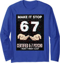 Funny Six Seven Meme 67 Hands Slang Brainrot Long Sleeve T-Shirt