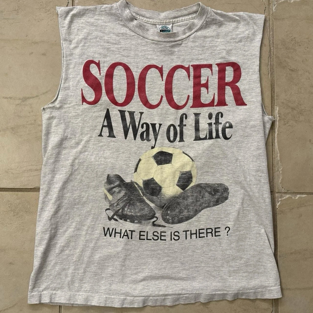 Vintage Soccer Is A Way Of Life Cutoff T-shirt Size XL 90s