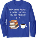 Reading Six Seven Meme English Teacher Book Lover Long Sleeve T-Shirt