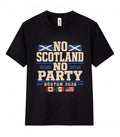 No Scotland No Party Unisex T Shirt Boston 2026 Football Fan Soccer Supporter