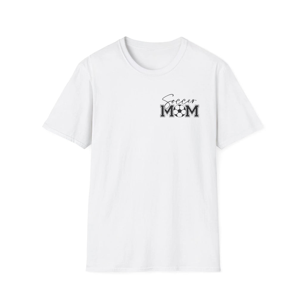 Soccer Mom T-Shirt, Double Sided Message, Gift for Soccer Mom, Team Spirit Shirt