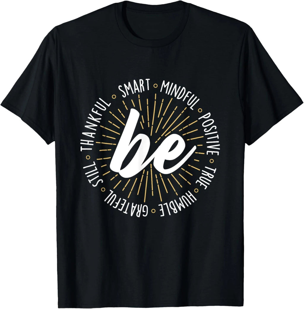Motivational Quote Inspiration Positive Saying Life T-Shirt