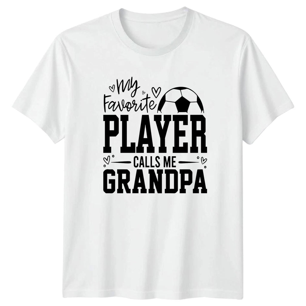 My Favorite Player Calls Me Mens T-Shirt Grandpa Soccer Fathers Day Gift For Him