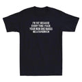 I'm Fat Because I Fuch Your Mom Sandwich Fcking Funny Quote Retro Men's T-Shirt