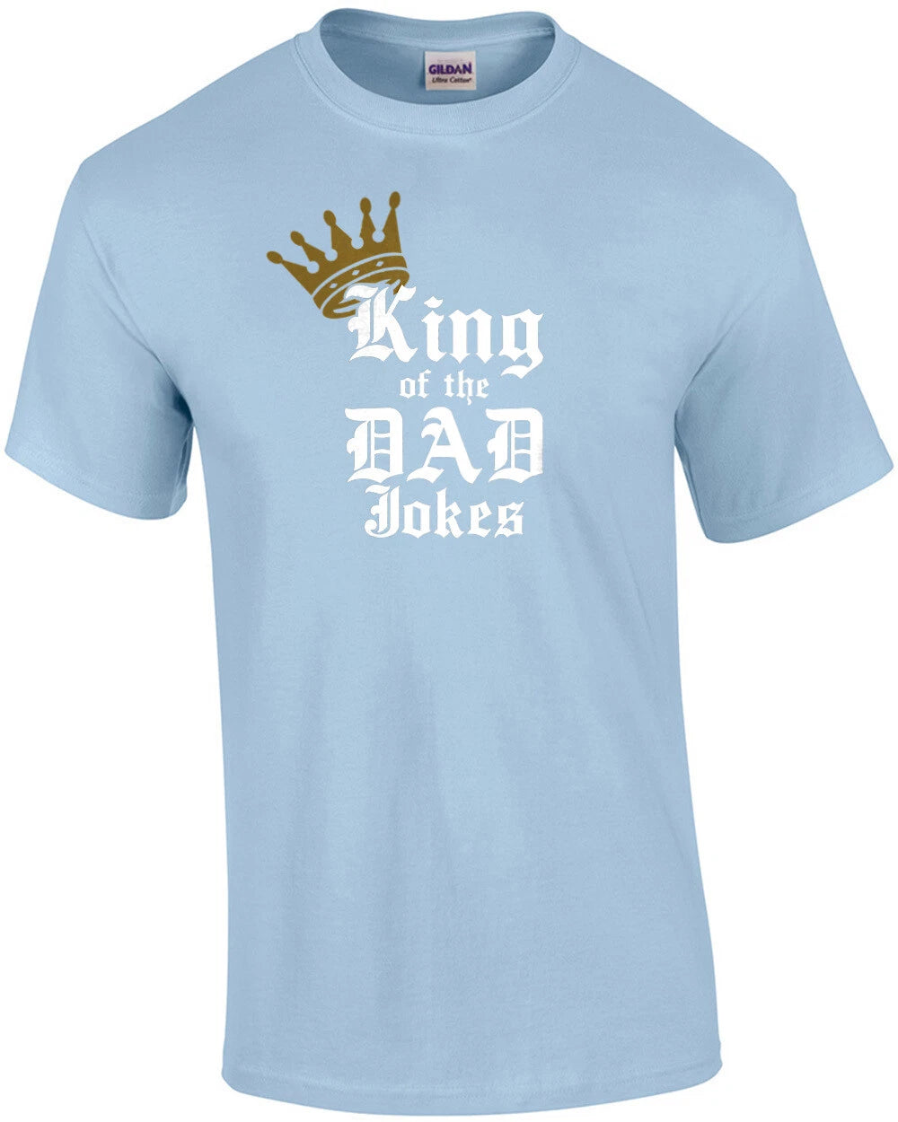King of Dad Jokes - funny dad t-shirt