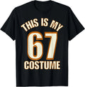 This is My Halloween 67 Lazy Costume Unisex T-Shirt